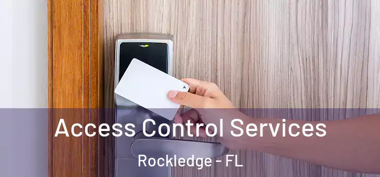 Access Control Services Rockledge - FL
