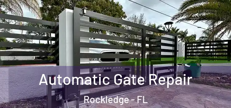 Automatic Gate Repair Rockledge - FL