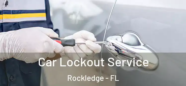 Car Lockout Service Rockledge - FL