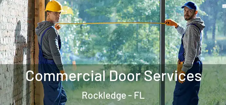 Commercial Door Services Rockledge - FL