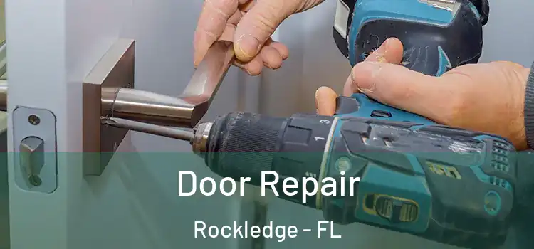 Door Repair Rockledge - FL