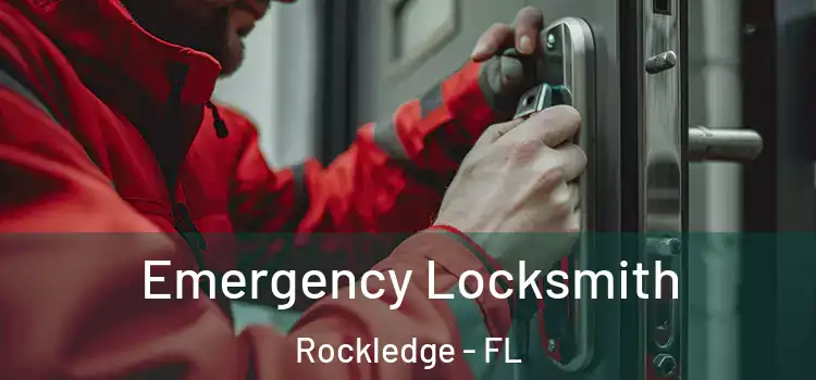 Emergency Locksmith Rockledge - FL