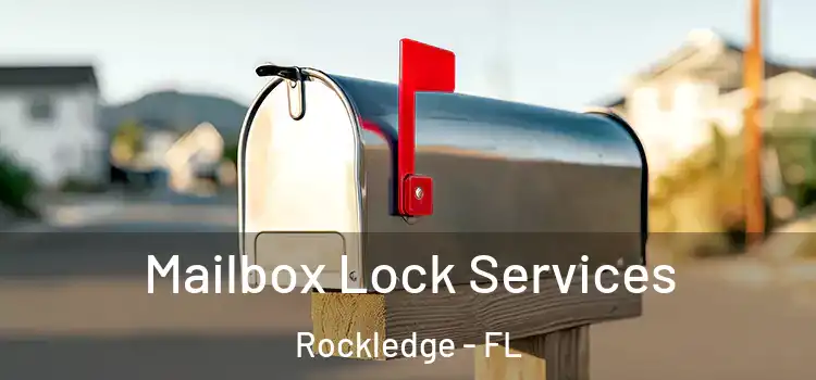 Mailbox Lock Services Rockledge - FL