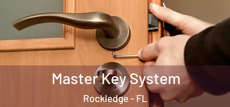 Master Key System Rockledge - FL