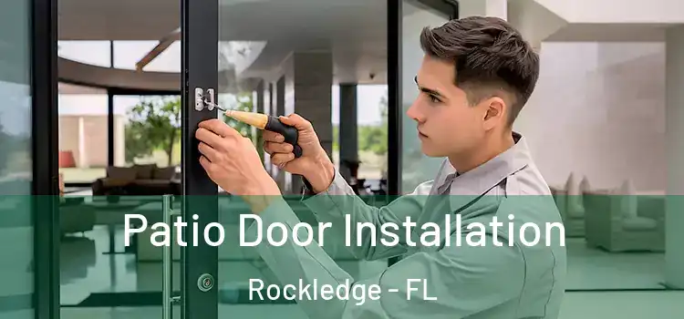 Patio Door Installation Rockledge - FL