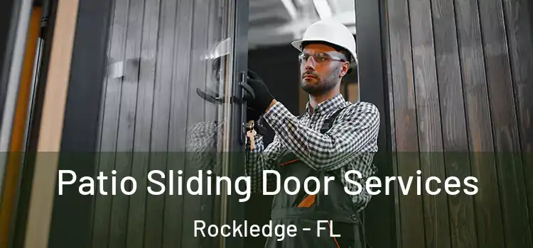 Patio Sliding Door Services Rockledge - FL
