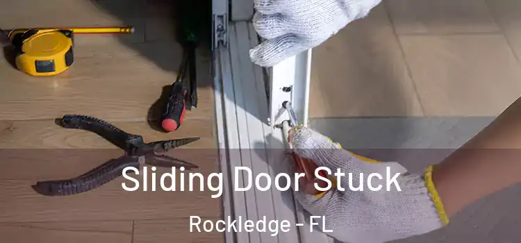 Sliding Door Stuck Rockledge - FL